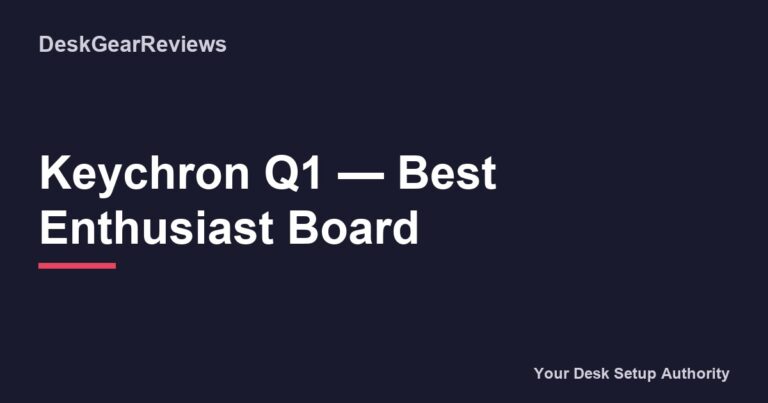 Keychron Q1 Best Enthusiast Board