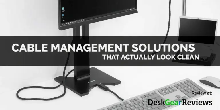 Cable Management Solutions That Actually Look Clean - DeskGearReviews